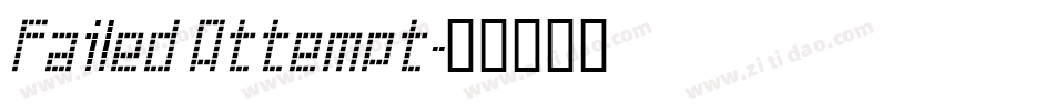 Failed Attempt字体转换